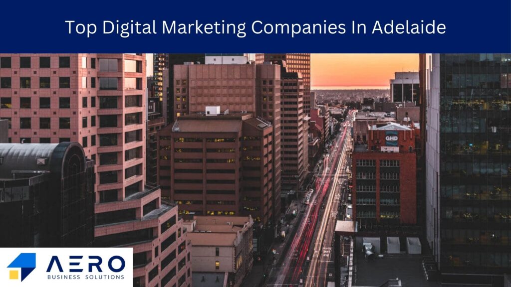 Digital Marketing Companies in Adelaide
