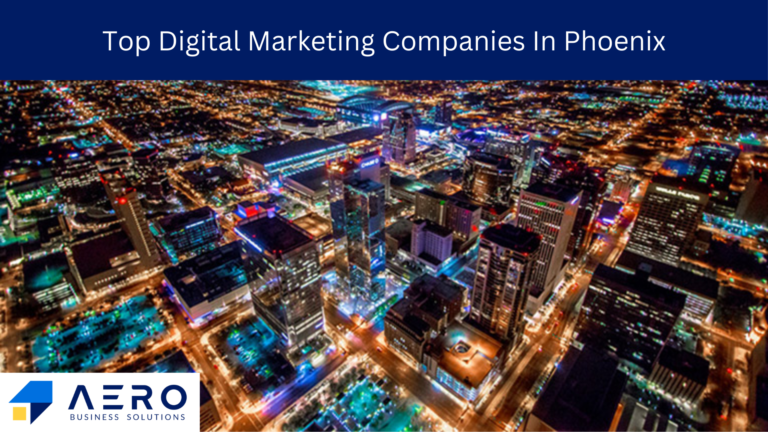 Digital Marketing Companies in Phoenix