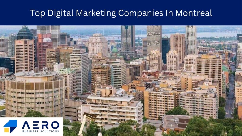 Digital Marketing Companies in Montreal
