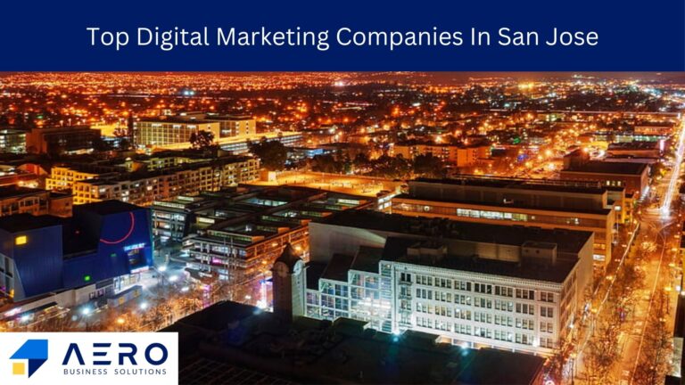 Digital Marketing Companies in San Jose