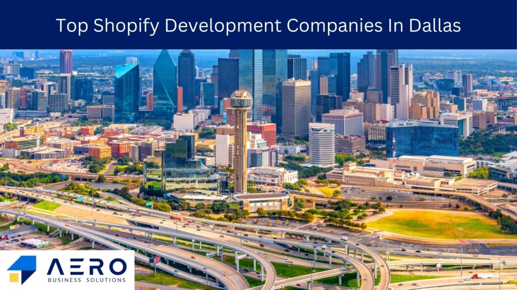 Top 10 Shopify Development Companies in Dallas