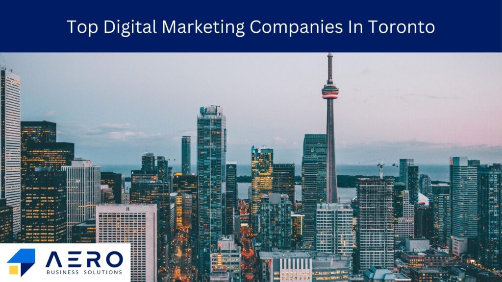 Digital Marketing Companies in Toronto